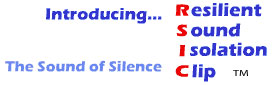 RSIC™ Resilient Sound Isolator Clips